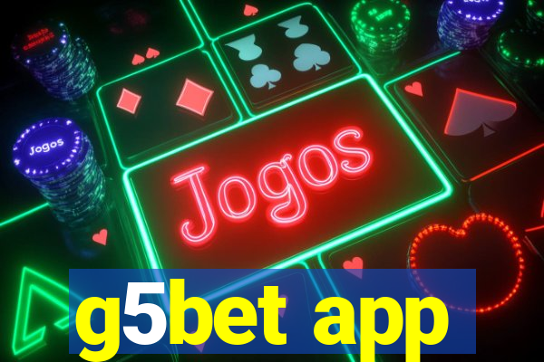 g5bet app